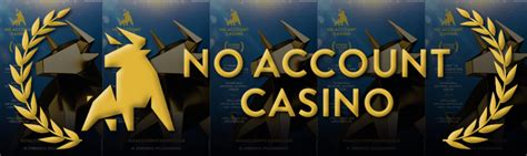noaccountcasino|nocasinoacount.